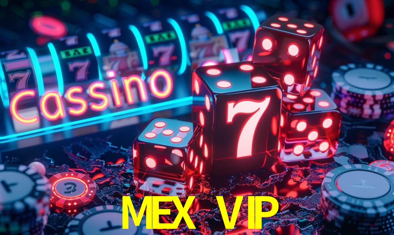 MEX VIP gaming platform
